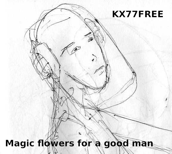 Magic Flowers to a Good Man